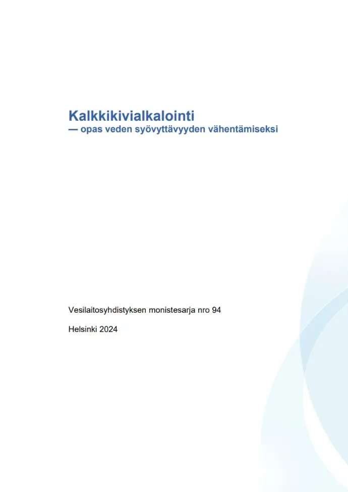 Kalkkikivialkalointi — opas veden syövyttävyyden vähentämiseksi