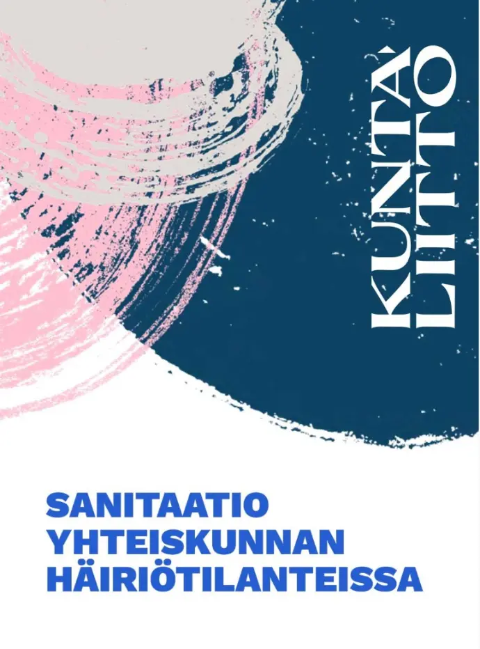 Sanitaatio yhteiskunnan häiriötilanteissa