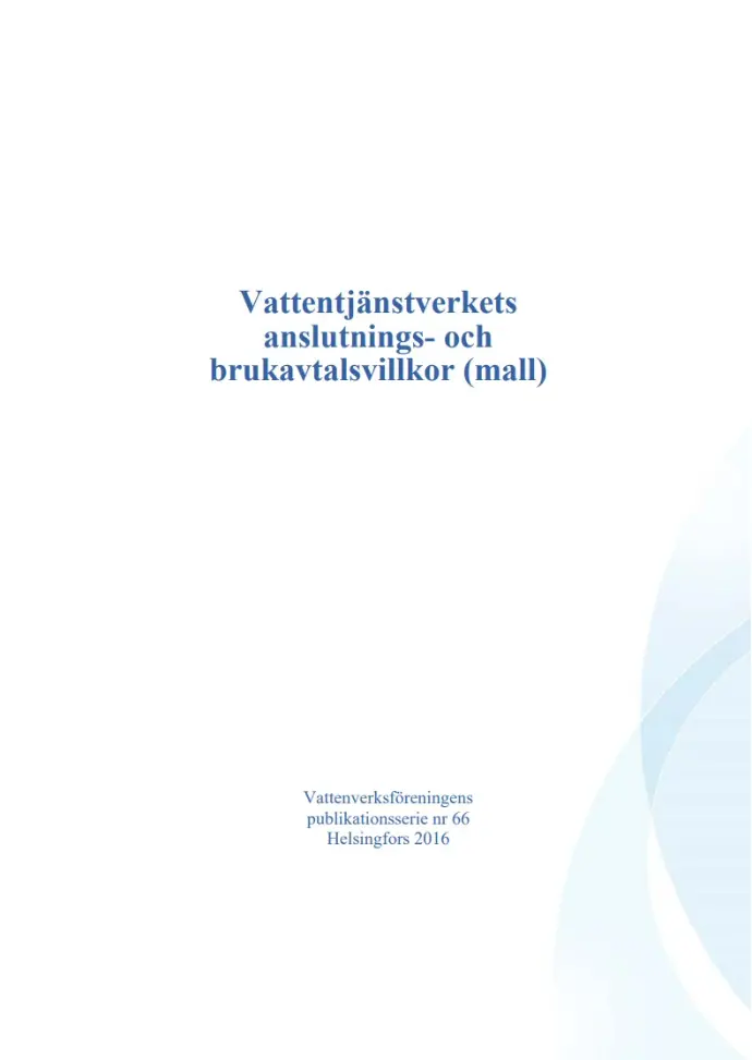 Vattentjänstverkets anslutnings- och brukavtalsvillkor