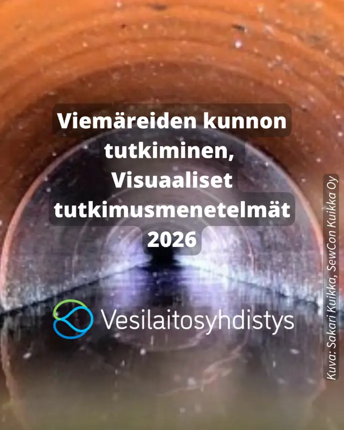 Viemäreiden kunnon tutkiminen, 2026