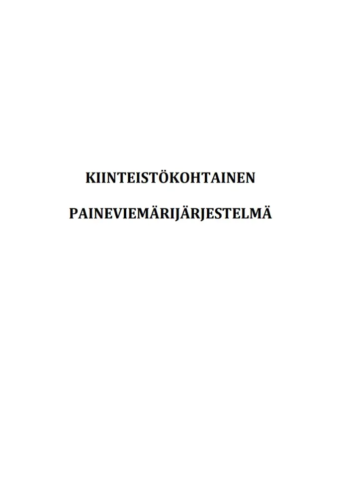 Kiinteistökohtainen paineviemärijärjestelmä