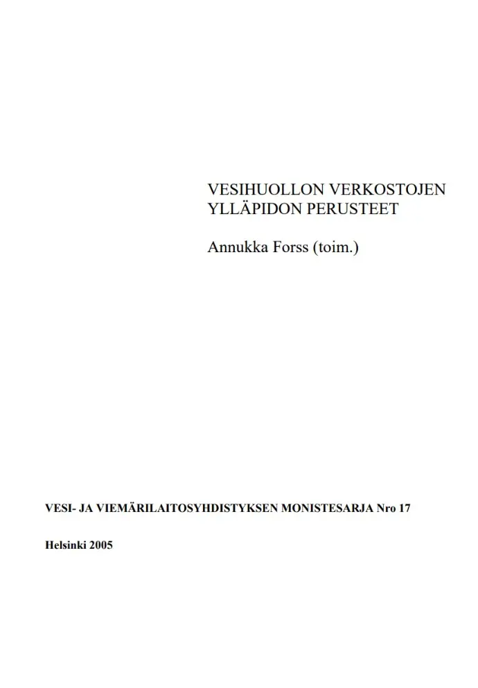 Vesihuollon verkostojen ylläpidon perusteet
