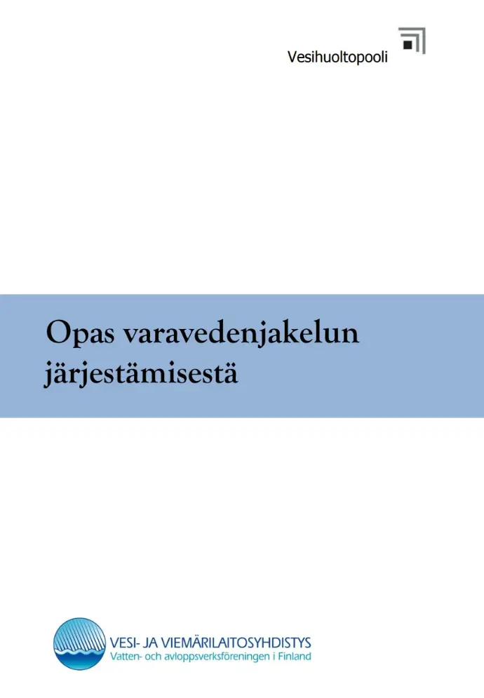 Opas varavedenjakelun järjestämisestä