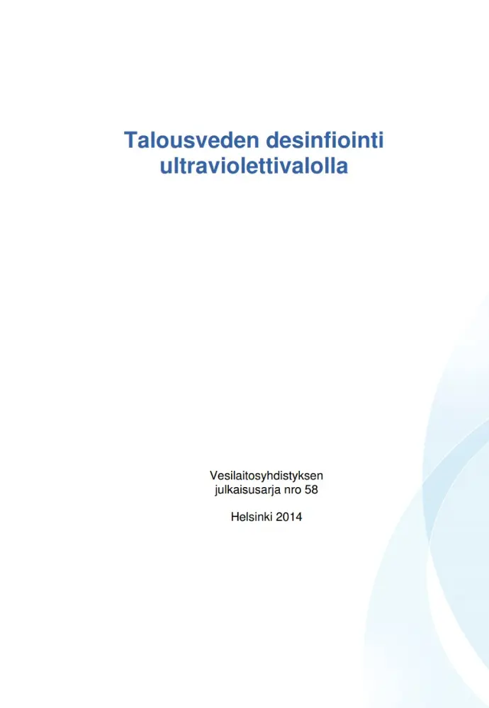 Talousveden desinfiointi ultraviolettivalolla