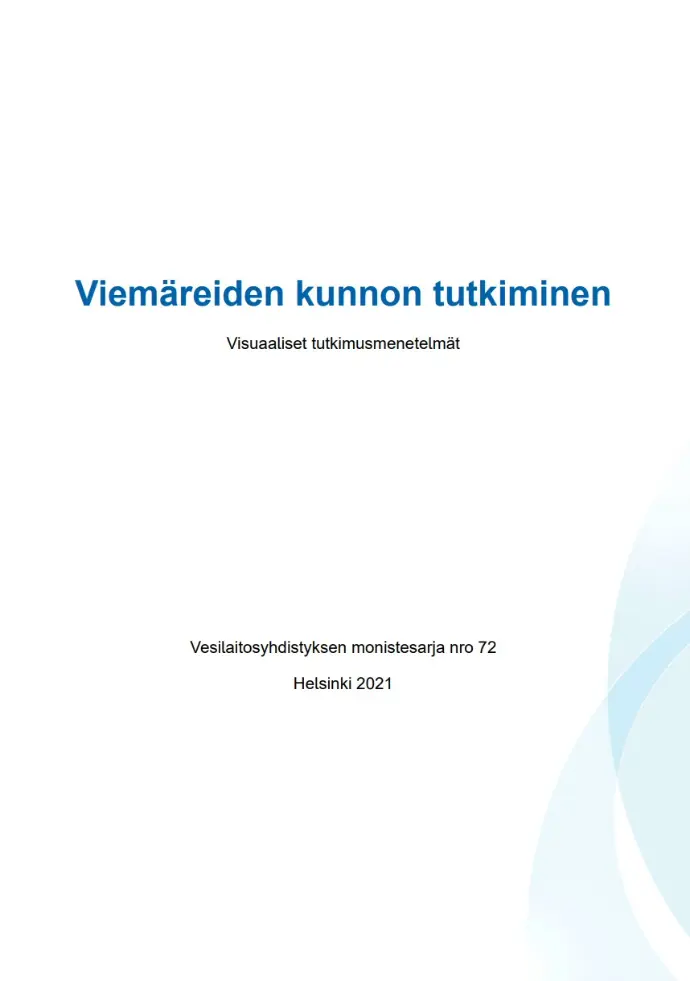 Viemäreiden kunnon tutkiminen, Visuaaliset tutkimusmenetelmät