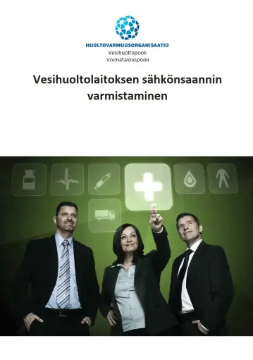 Vesihuoltolaitoksen sähkönsaannin varmistaminen