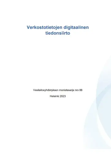 Verkostotietojen digitaalinen tiedonsiirto