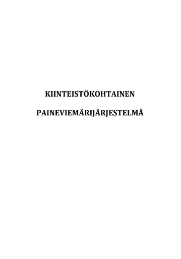 Kiinteistökohtainen paineviemärijärjestelmä