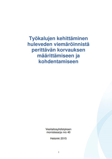 Työkalujen kehittäminen huleveden viemäröinnistä perittävän korvauksen määrittämiseen ja kohdentamiseen