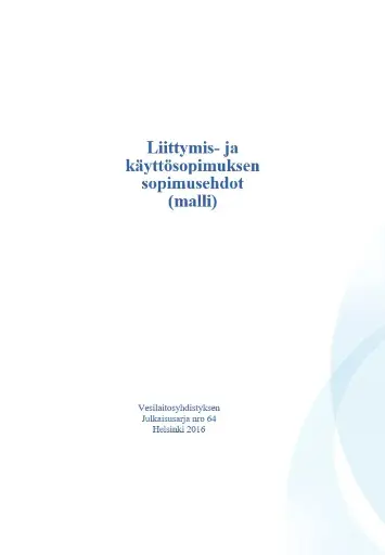 Liittymis- ja käyttösopimuksen sopimusehdot