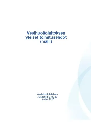 Vesihuoltolaitoksen yleiset toimitusehdot